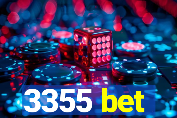 3355 bet